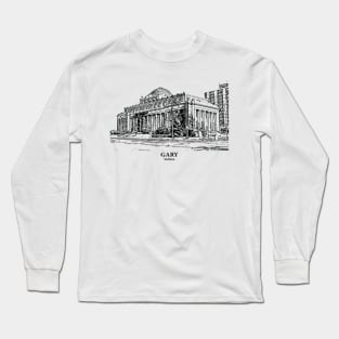 Gary - Indiana Long Sleeve T-Shirt